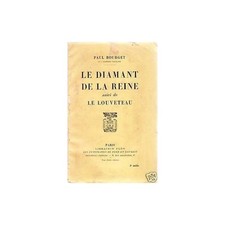 LE DIAMANT DE LA REINE et LE