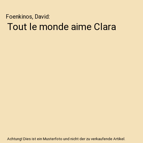 Tout monde aime clara - monde,