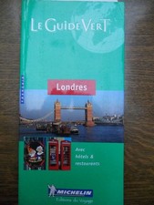 Le Guide Vert: Londres avec hôtels & restaurants/ Michelin  2000
