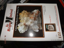 42§§ Revue Le Regne Mineral n°122 Calcite Fluorite Cabasse / Cacoxenite Zircons