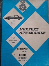 CITROEN ID 19B CORTINA 1600 GTE REVUE TECHNIQUE AUTOMOBILE EXPERT N°35 1968