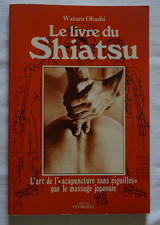 Le Livre Du Shiatsu - Wataru