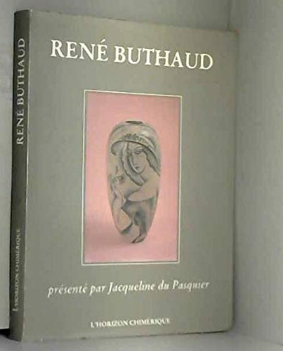 René buthaud jacques sargos - rené, [
