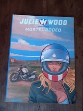 Bd. Julie Wood. Saison 2. Tome 1. Mortle Rodéo.  Auto Sécurité Pub.