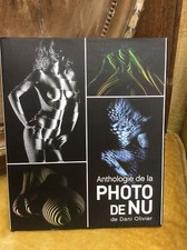 Livre Dani Olivier Anthologie De La Photo Nu Edition 2012