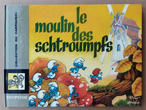 Peyo le moulin - le,