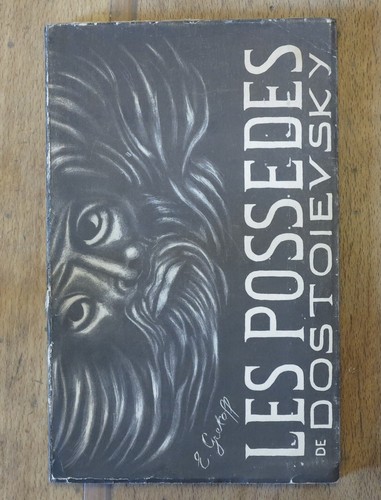 Dostoievsky les possédés - dostoievsky,
