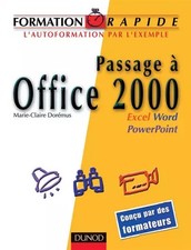 Formation rapide Passage à Office 2000 : Word / Excel / PowerPoint, Marie-Claire
