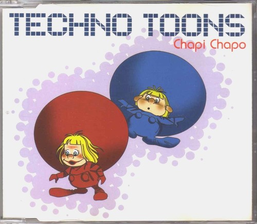 Techno toons chapi chapo - techno,