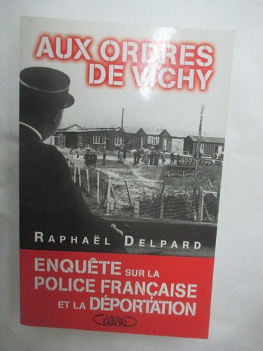 Delpard aux ordres - ordres, vichy