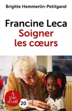 Francine Leca : Soigner les