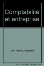 Comptabilité et entreprise | Jean-Pierre Claveranne | état bon