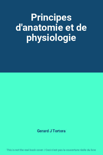 Principes anatomie de - d'anatomie, et