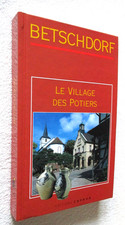 ALSACE :  BETSCHDORF LE