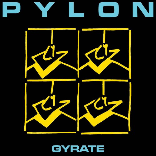 Pylon gyrate album - gyrate, 12"