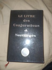 Le Livre Des Conjurations &