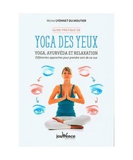 Guide pratique de yoga des