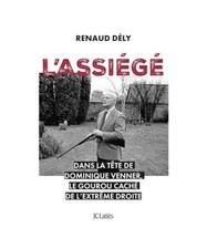 L'assiégé: Dans la tête de