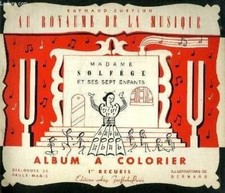 AU ROYAUME DE LA MUSIQUE. MADAME SOLFEGE ET SES SEPT ENFANTS. 1ER RECUEIL. A