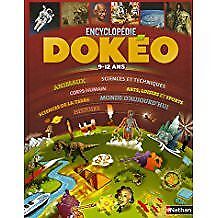 Nathan - Dokéo 9-12 ans : L'encyclopédie nouvelle génération - 2005 - relié