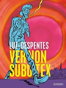 Vernon subutex despentes - subutex,