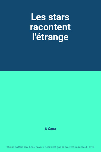 Les stars racontent