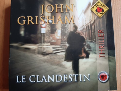 John grisham clandestin - john,
