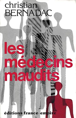 Les médecins maudits