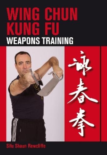 Shaun rawcliffe wing chun kung - rawcliffe,