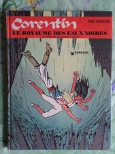 BD Corentin ( Cuvelier ) Le royaume des eaux noires E.O. 1974 Dargaud