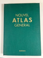 Pierre Serryn: Nouvel Atlas Général - La France - le monde/ Bordas