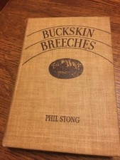 Buckskin Breeches Phil Strong 1937 Farrar & Rinehart novel