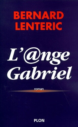 Ange gabriel - l'ange,