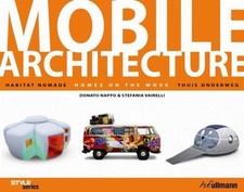 Mobile Architecture: Habitat nomade
