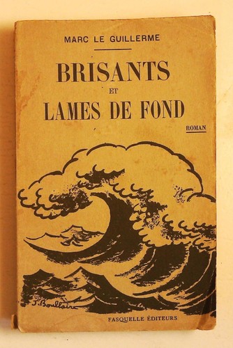 Marc guillerme brisants - guillerme,