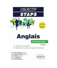 Anglais - STAPS [Objectif STAPS], Amaro-Peguy, Lucie; Bernard-Calvet, Cécile; B