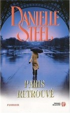 Paris retrouvé de Danielle Steel | Livre | état acceptable