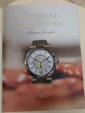 Chopard Imperiale Gastronomy Precious Recipes Cookbook Watches Advertisting 