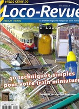 LOCO REVUE /  HORS SERIE 29  01/2013 40 techniques simples pour votre train 