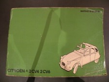 CITROEN Notice d’emploi 2 CV 4 Et 2 CV 6 juillet 1976