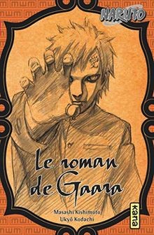 Naruto roman tome de - naruto,