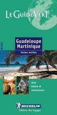 Guadeloupe - Martinique, N°391 de Guide Vert | Livre | état acceptable