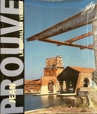 Jean Prouvé - La Biennale di Venezia