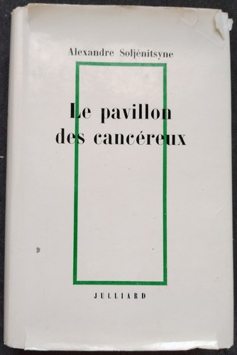 Pavillon des cancéreux - le,