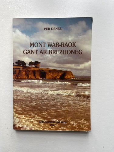 Denez mont war raok gant - denez,