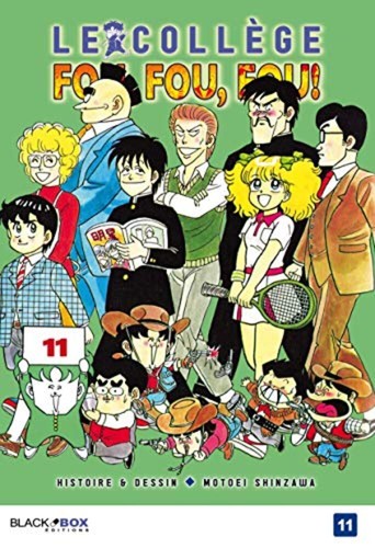College fou - tome, 11