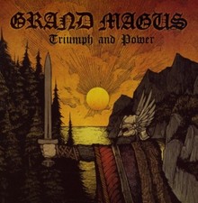 GRAND MAGUS - TRIUMPH AND POWER  CD NEUF 