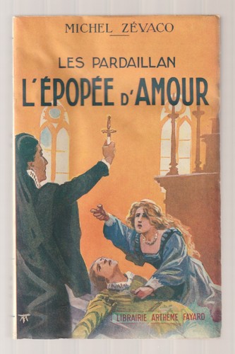 Les pardaillan l épopée - pardaillan, l'épopée