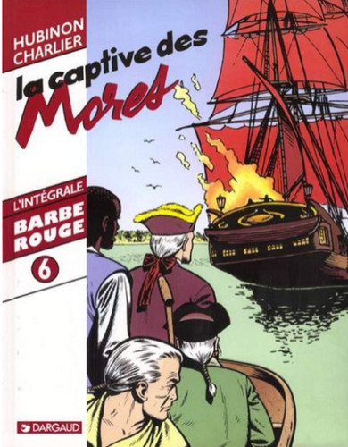 Barbe rouge intégrale tome - barbe-rouge, l'intégrale