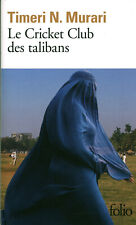 Livre Poche le cricket club des talibans Timeri N. Murari Folio 2015 Mercure de 